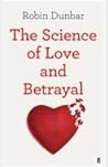 The Science of Love and Betrayal