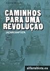 Caminhos para uma revolução by Jacinto Baptista