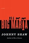 Big Maria by Johnny Shaw