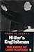 Hitler's Englishman: The Crime of Lord Haw-Haw