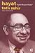 Hayat Tatlı Zehir: Aydın Boysan Kitabı