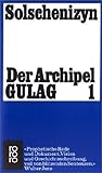 Der Archipel Gulag 1