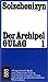Der Archipel Gulag 1