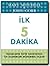 İlk 5 Dakika