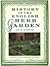 History of the English Herb Garden