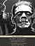 Frankenstein, or The Modern Prometheus