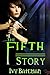 The Fifth Story