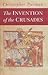 The Invention of the Crusades