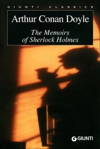 The Memoirs of Sherlock Holmes [11 stories]