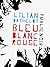 Bleu Blanc Rouge