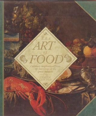 The art of food: Culinary inspirations from the paintings of the great masters