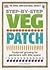 Step-by-Step Veg Patch