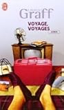 Voyage, voyages by Laurent Graff