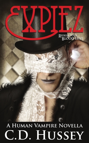 Expiez: Redeem Your Blood Lust (Human Vampire #4)