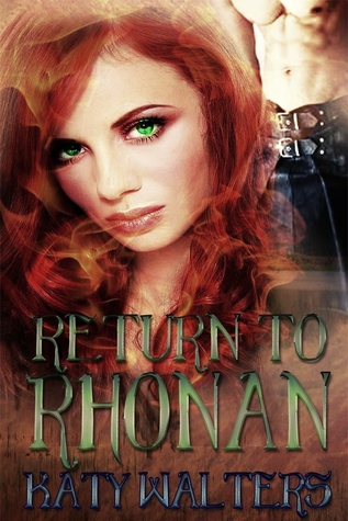 Return to Rhonan (Lords of Rhonan, #1)