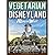 Vegetarian Disneyland