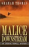 Malice Downstream