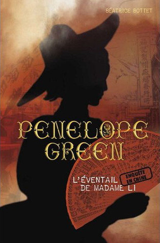 L'éventail de Madame Li (Penelope Green, #3)