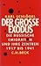 Der grosse Exodus : die russische Emigration und ihre Zentren 1917 bis 1941