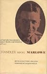 Chandler Before Marlowe: Early Prose and Poetry, 1908-1912