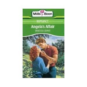Angela's Affair (Harlequin Presents, No 1490)