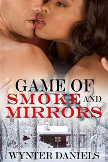 Game of Smoke and Mirrors (Kindle Edition)