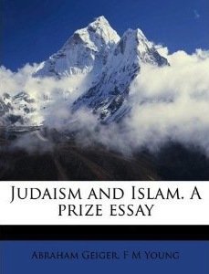 Judaism and Islam (The Library of Jewish classics)