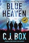 Blue Heaven by C.J. Box