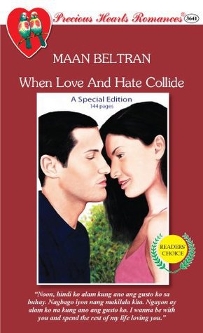 When Love And Hate Collide (Unknown Binding)