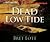 Dead Low Tide
