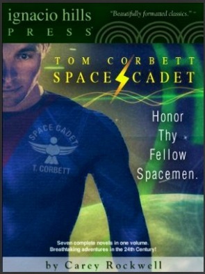Tom Corbett, Space Cadet! Collection, Volume One