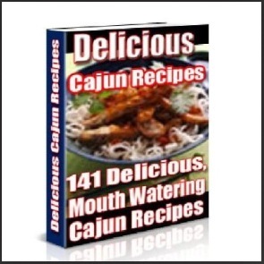 The Cajun Cookbook: 141 Delicious, Mouth-watering Cajun Recipes