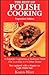 The Best of Polish Cooking:...