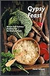 Gypsy Feast: Reci...