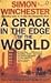 A Crack in the Edge of the World: The Great American Earthquake of 1906