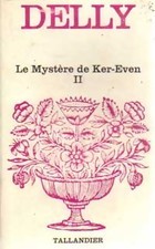 Le Mystère de Ker-Even II