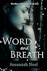 Word and Breath by Susannah Noel