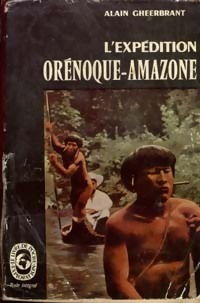 L'expédition orénoque amazone, 1948 - 1950 (Paperback)