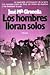 Los hombres lloran solos
