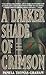 A Darker Shade of Crimson (Ivy League, #1)