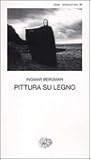 Pittura su legno. Una morality play