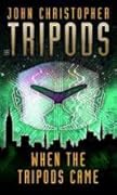 When the Tripods Came