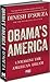 Obama's America by Dinesh D'Souza