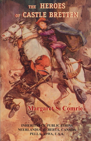 The Heroes of Castle Bretten