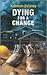 Dying for a Change