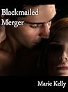 Blackmailed Merger