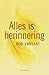 Alles is herinnering