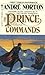 The Prince Commands