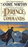 The Prince Commands