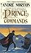 The Prince Commands